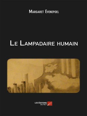 cover image of Le Lampadaire humain